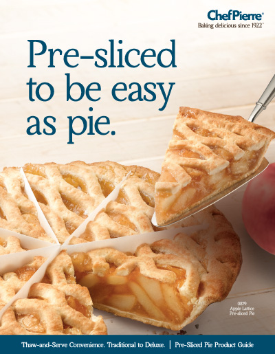 Chef Pierre<sup>&reg;</sup> Pre-Sliced Pie Brochure